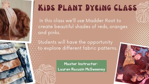 Kids Plant Dyeing Class