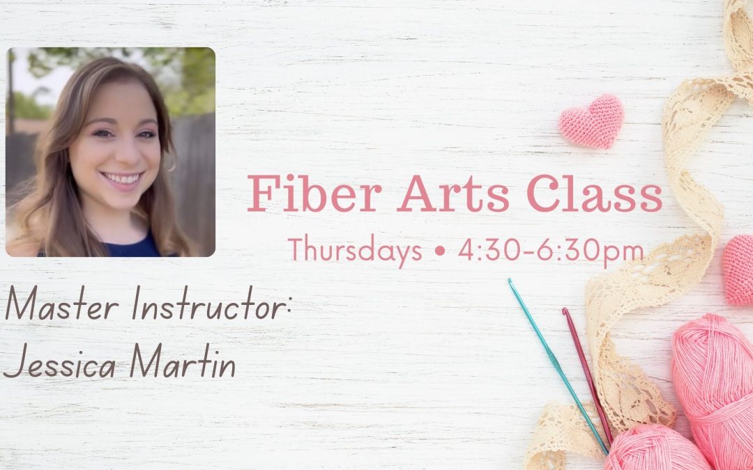 Fiber Arts Class with Jessica- February: Thursdays