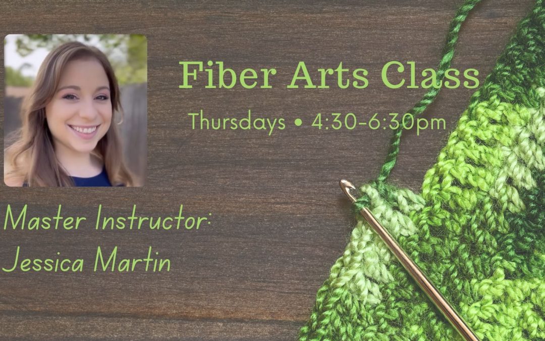 Fiber Arts Class with Jessica- March: Thursdays